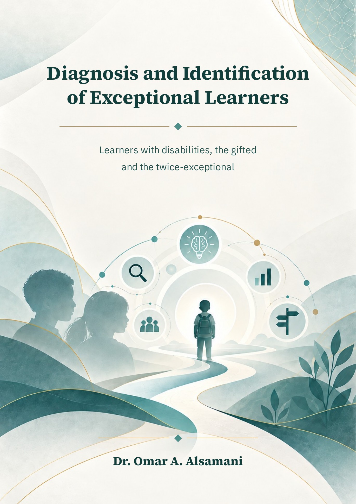 Diagnosis and Identification of Exceptional Learners